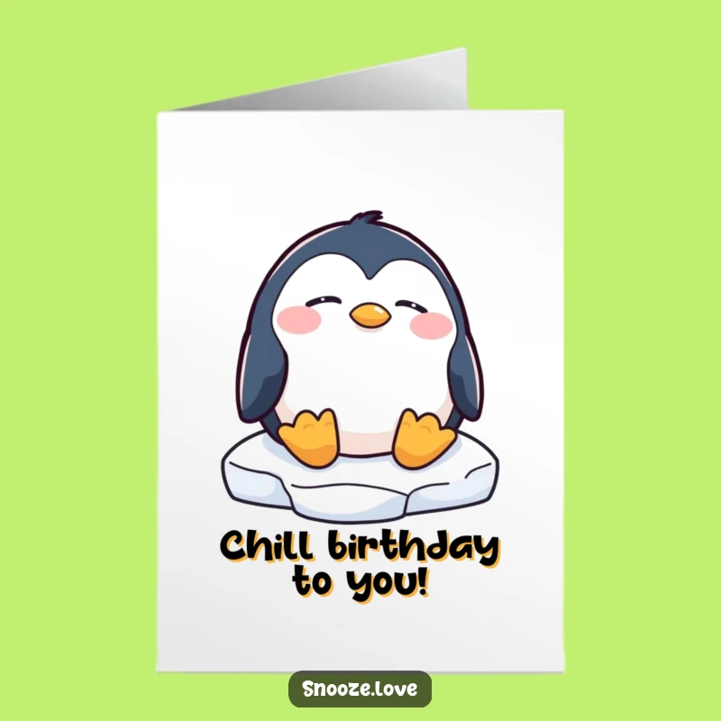 Free Printable Birthday Card: Sleepy Penguin Chill, Hilarious Downloadable Gift