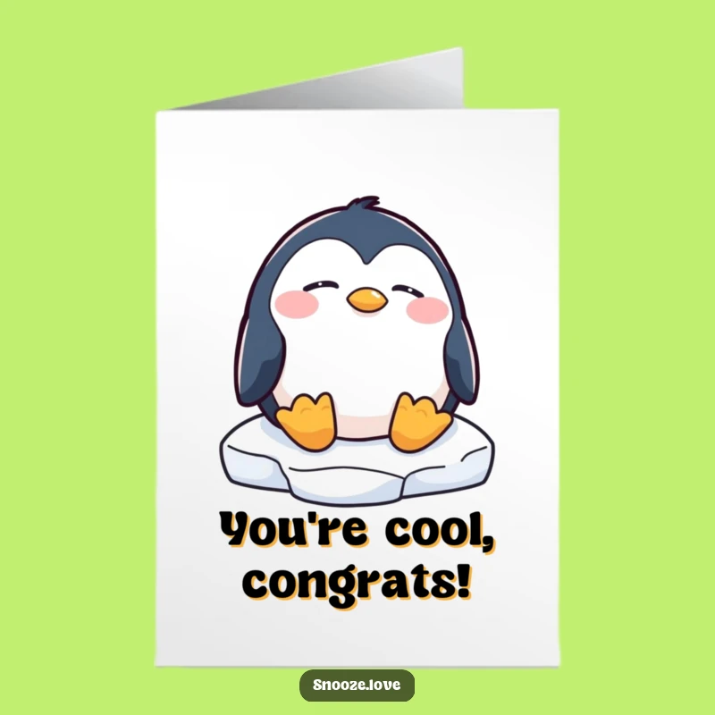 Free Printable Congratulations Card: Sleepy Penguin, Funny Downloadable Chill Vibes