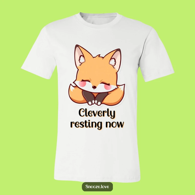 Funny Fox Rest Tee: Wear Your Calmness Funny Gift